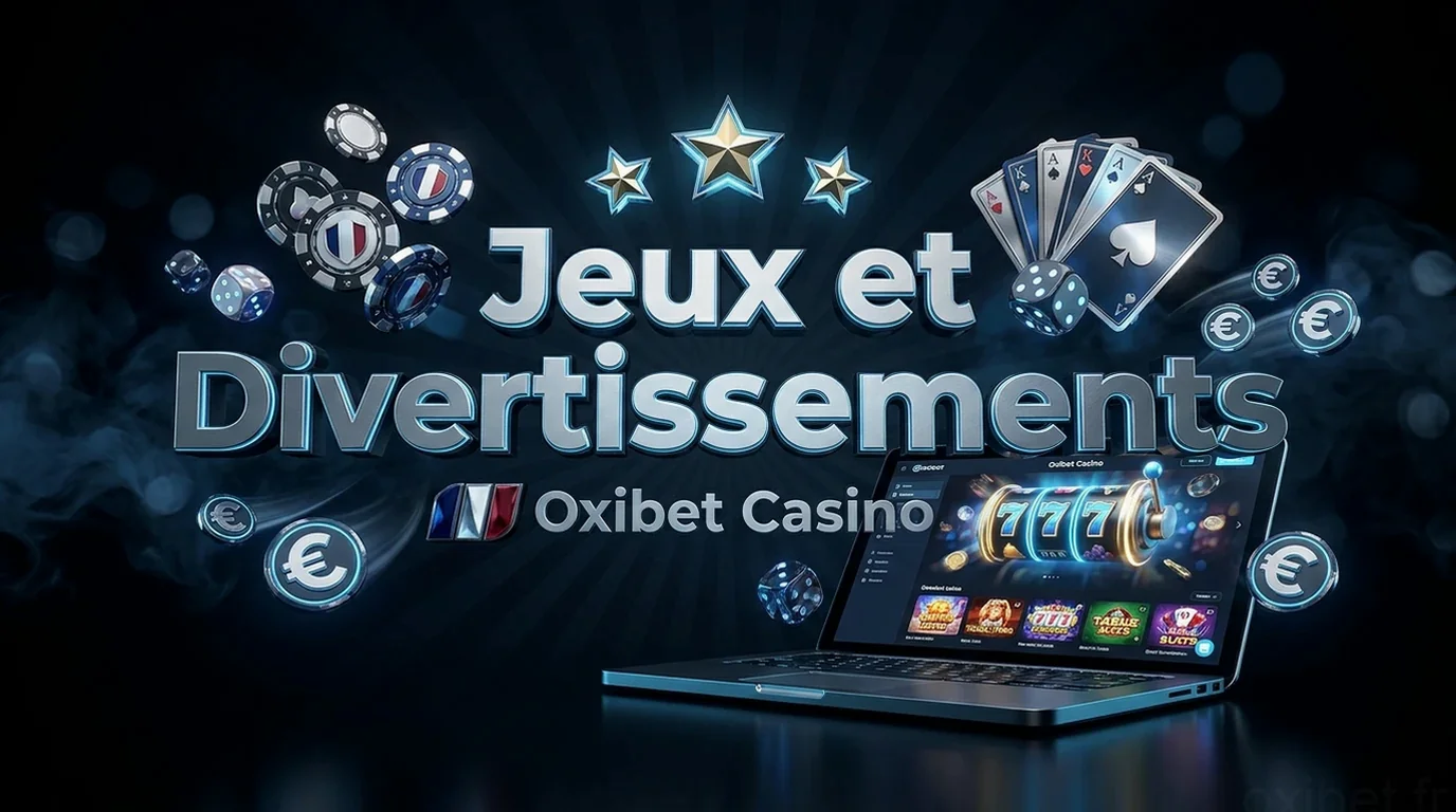 Jeux et Divertissements